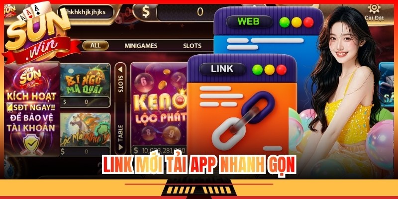 Link mới tải app nhanh gọn